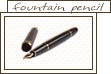 fountain pencil