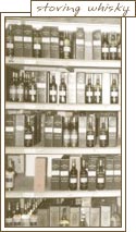 storing whisky